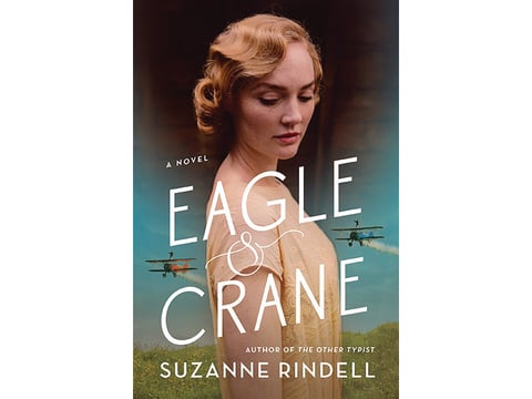 Author Suzanne Rindell's new book, "Eagle & Crane," tells the story of two aerialists during the internment of Japanese Americans in the U.S. in World War II.